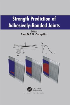 Strength Prediction of Adhesively-Bonded Joints (eBook, ePUB)