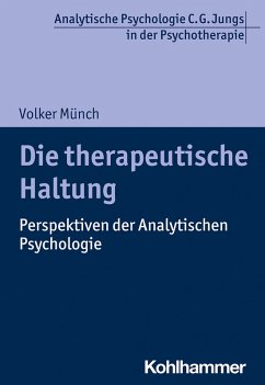 Die therapeutische Haltung (eBook, PDF) - Münch, Volker