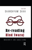 Re-reading Hind Swaraj (eBook, ePUB)