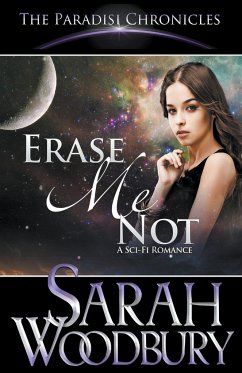 Erase Me Not - Woodbury, Sarah