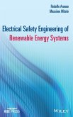 Electrical Safety Engineering of Renewable Energy Systems