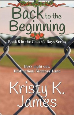 Back to the Beginning - James, Kristy K.