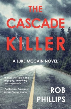 The Cascade Killer - Phillips, Rob