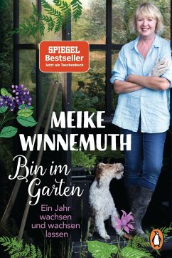 Bin im Garten - Winnemuth, Meike