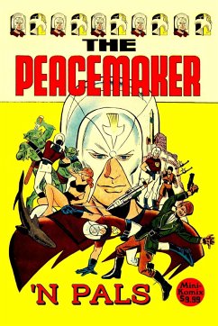 Peacemaker 'N Pals - Komix, Mini