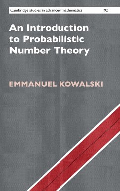 An Introduction to Probabilistic Number Theory - Kowalski, Emmanuel (Swiss Federal Institute of Technology, Zurich)