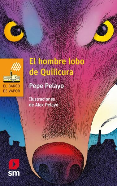 El hombre lobo de Quilicura (eBook, ePUB)