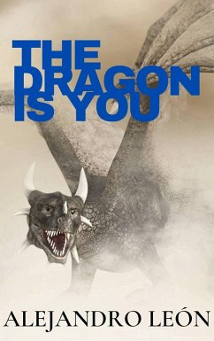 Cover The dragon is you (eBook, ePUB)