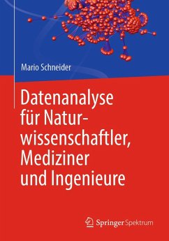 Datenanalyse für Naturwissenschaftler, Mediziner und Ingenieure (eBook, PDF) - Schneider, Mario