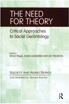 The Need for Theory (eBook, ePUB) - Biggs, Simon; Hendricks, Jon; Lowenstein, Ariela