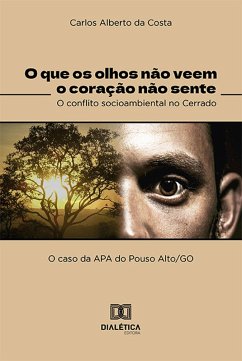 Cover O que os olhos não veem o coração não sente (eBook, ePUB)