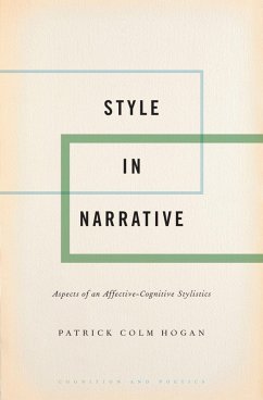 Style in Narrative (eBook, ePUB) - Hogan, Patrick Colm