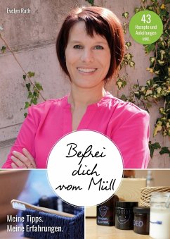 Befrei dich vom Müll (eBook, ePUB) - Rath, Evelyn