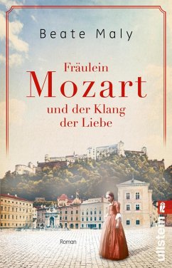 Fräulein Mozart und der Klang der Liebe / Ikonen ihrer Zeit Bd.4 (eBook, ePUB) - Maly, Beate