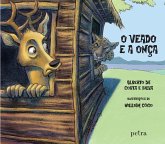O veado e a onça (eBook, ePUB) O veado e a onça (eBook, ePUB)