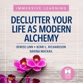 Declutter Your Life As Modern Alchemy (MP3-Download)