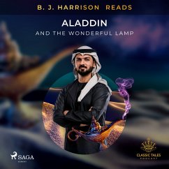 B. J. Harrison Reads Aladdin and the Wonderful Lamp (MP3-Download) - Anonyme