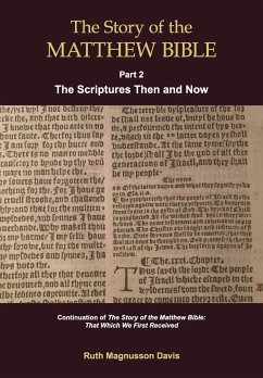 The Story of the Matthew Bible - Magnusson Davis, Ruth