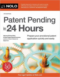 Patent Pending in 24 Hours - Stim, Richard; Presman, David