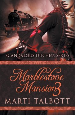 Marblestone Mansion, Book 3 - Talbott, Marti