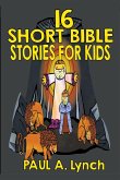 16 Short Bible Stories For Kids