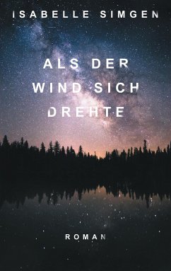 Als der Wind sich drehte