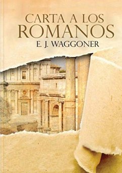 Carta a los Romanos - Waggoner, Ellet J.