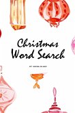 Christmas Word Search Puzzle Book - Medium Level (6x9 Puzzle Book / Activity Book)