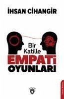 Bir Katille Empati Oyunlari - Cihangir, Ihsan