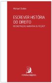 Escrever história do direito (eBook, ePUB)