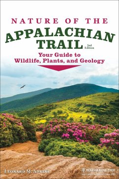 Nature of the Appalachian Trail (eBook, ePUB) - Adkins, Leonard M.
