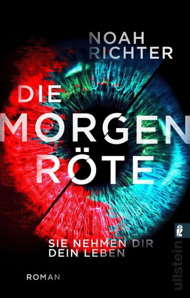 Die Morgenröte - Sie nehmen dir dein Leben (eBook, ePUB)