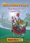 Reading Planet: Astro - Dragonville: The Return of Lord Tim - Mercury/Purple band (eBook, ePUB)