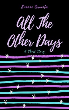All The Other Days (eBook, ePUB) - Qwunta, Simone