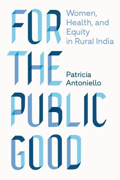 For the Public Good (eBook, ePUB) - Antoniello, Patricia