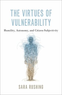 Cover The Virtues of Vulnerability (eBook, ePUB)