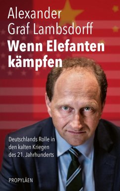 Wenn Elefanten kämpfen (eBook, ePUB) - Lambsdorff, Alexander Graf