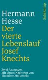 Der vierte Lebenslauf Josef Knechts (eBook, ePUB)