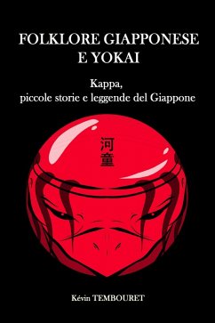 Kappa, piccole storie e leggende del Giappone (eBook, ePUB) - Tembouret, Kevin