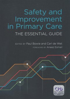 Safety and Improvement in Primary Care (eBook, PDF) - Bowie, Paul