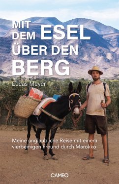 Mit dem Esel über den Berg (eBook, ePUB) - Meyer, Lucas