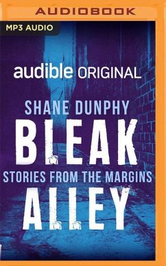 Bleak Alley - Dunphy, Shane