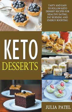 Keto Desserts - Patel, Julia