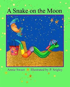 A Snake on the Moon - Sweet, Annie