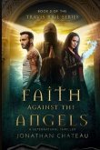 Faith Against the Angels