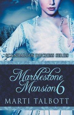 Marblestone Mansion, Book 6 - Talbott, Marti