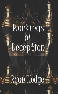 Workings of Deception - Hodge, Ryan