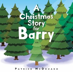 A Christmas Story for Barry - McDonagh, Patrick