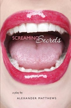 Screaming Secrets - Matthews, Alexander