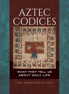 Aztec Codices - Diel, Lori